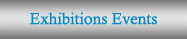Exhibitions Events